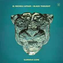 Charger l'image dans la galerie, El Michels Affair & Black Thought - Glorious Game
