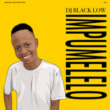 Charger l'image dans la galerie, Nouvel album vinyle de DJ Black Low, Impumelelo, amapiano, house sud-africaine, sur le label Awesome Tapes From Africa. COLLOQUE est un concept-store proposant musique, illustration et artisanat. Nombreuses idées cadeaux !