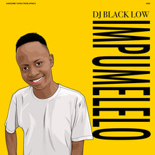 Charger l&#39;image dans la galerie, Nouvel album vinyle de DJ Black Low, Impumelelo, amapiano, house sud-africaine, sur le label Awesome Tapes From Africa. COLLOQUE est un concept-store proposant musique, illustration et artisanat. Nombreuses idées cadeaux !
