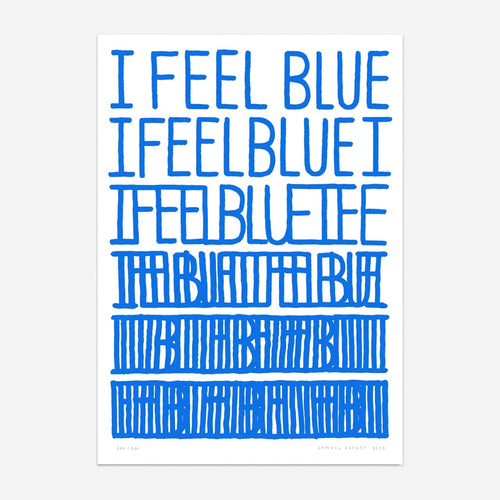 i feel blue, Affiche, poster, impression giclée de l'artiste Samuel Eckert. COLLOQUE est un concept-store proposant musique, illustration et artisanat. Nombreuses idées cadeaux !