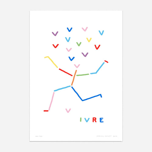 vivre, ivre, Affiche, poster, impression giclée de l'artiste Samuel Eckert. COLLOQUE est un concept-store proposant musique, illustration et artisanat. Nombreuses idées cadeaux !